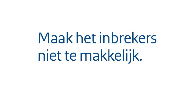 Pay-off maak het inbrekers niet te makkelijk (blauw)